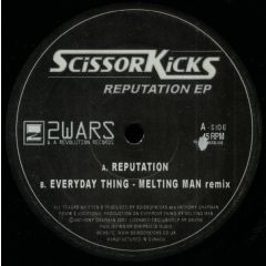 Scissorkicks - Scissorkicks - Reputation EP - 2 Wars & A Revolution