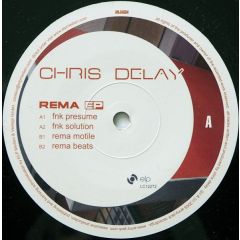 Chris Delay - Chris Delay - Rema EP - Anny Jack