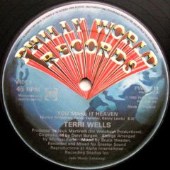 Terri Wells - Terri Wells - You Make It Heaven - Philly World