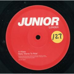 K Klass - K Klass - Baby Wants To Ride - Junior