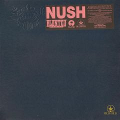 Nush - Nush - U Girls (Look So Sexy) - Blunted