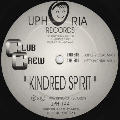 Club Crew - Club Crew - Kindred Spirit - Uphoria Records