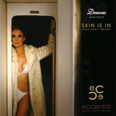 Various - Various - Skin Is In - Dessous Recordings