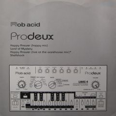 Rob Acid - Rob Acid - Prodeux EP - Internal