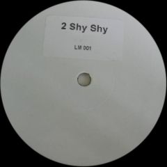 Unknown Artist - Unknown Artist - 2 Shy Shy - Not On Label