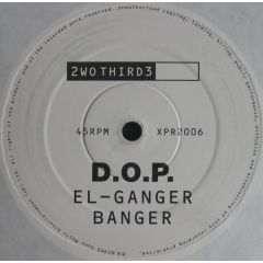 D.O.P. - D.O.P. - El-Ganger/Banger - Sony Music