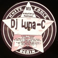 Luna C Project - Luna C Project - Edge Of Madness - Kniteforce
