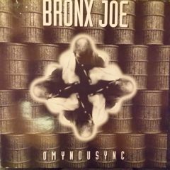 Bronx Joe - Bronx Joe - Omynousync - Dance Pool