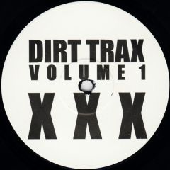 Grant Nelson - Grant Nelson - Dirt Trax Volume 1 XXX - White