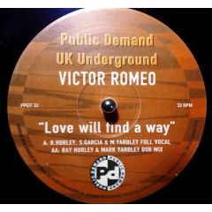 Victor Romeo - Victor Romeo - Love Will Find A Way (1998 Remix) - Public Demand