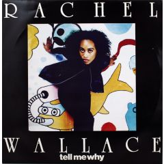 Rachel Wallace - Rachel Wallace - Tell Me Why - Suburban Base