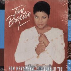 Toni Braxton - Toni Braxton - How Many Ways - La Face