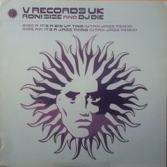 Roni Size & DJ Die - Roni Size & DJ Die - Its A Jazz Thing (Utah Jazz Remix) - V Recordings
