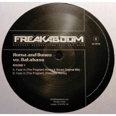 Koma & Bones vs. Databass - Koma & Bones vs. Databass - Round 1 - Freakaboom