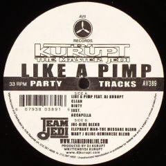 DJ Kurupt - DJ Kurupt - Like A Pimp - AV8