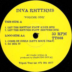 Diva Rhythms - Diva Rhythms - Let The Rhythm Flow - Tripoli Trax