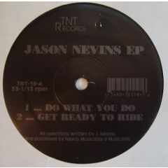 Jason Nevins - Jason Nevins - Jason Nevins EP - TNT