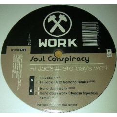 Soul Conspiracy - Soul Conspiracy - Hi Jack - Work