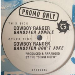 Cowboy Ranger - Cowboy Ranger - Gangster Jungle - Greensleeves