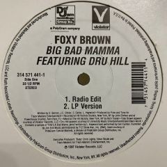 Foxy Brown Ft Dru Hill - Foxy Brown Ft Dru Hill - Big Bad Mamma - Def Jam