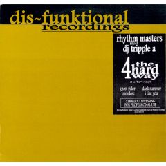 Rhythm Masters Meet DJ Tripple a - 4 The Hard Way E.P. - Dis-Funktional