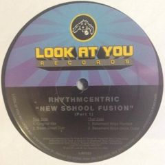 Rhythmcentric - Rhythmcentric - New School Fusion - Look At You