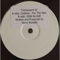 Steve Ricketts - Codeine For The Pain - Translucent