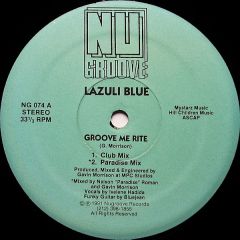 Lazuli Blue - Lazuli Blue - Groove Me Rite - Nu Groove Records