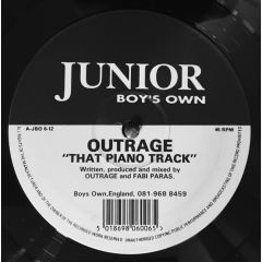 Outrage - Outrage - That Piano Track / Drives Me Crazy - Junior Boys Own