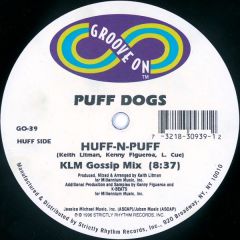 Puff Dogs - Puff Dogs - Huff-n-Puff - Groove On