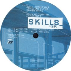 John Acquaviva Pres. The James Gang - John Acquaviva Pres. The James Gang - John Acquaviva Pres. Skills EP - Studio !K7