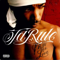 Ja Rule - Ja Rule - Pain Is Love - Def Jam