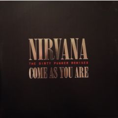 Nirvana - Nirvana - Come As You Are (Dirty Funker Remix) - Nir 3