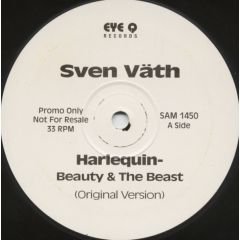 Sven Väth - Sven Väth - Harlequin - The Beauty And The Beast - Eye Q Records