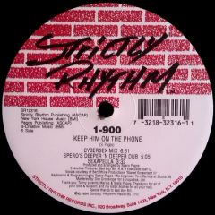 1-900 - 1-900 - Keep Him On The Phone - Strictly Rhythm
