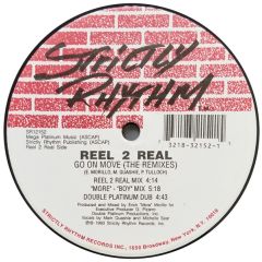 Reel 2 Real - Reel 2 Real - Go On Move - Strictly Rhythm