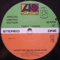 Tasha Thomas - Tasha Thomas - Shoot Me (With Your Love) - Atlantic