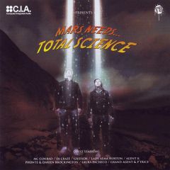 Total Science - Total Science - Mars Needs Total Science - CIA