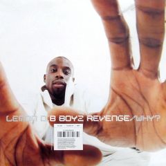 Lemon D - B Boyz Revenge - R&S