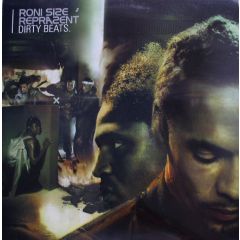 Roni Size / Reprazent - Roni Size / Reprazent - Dirty Beats - Talkin Loud