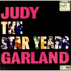 Judy Garland - Judy Garland - The Star Years - Music For Pleasure