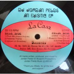 Jordan Fields - Jordan Fields - An Exotic EP - La Casa Records