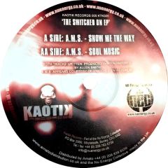 AMS - AMS - The Switched On EP - Kaotik Records