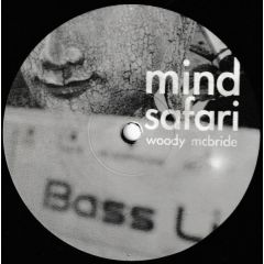 DJ Esp (Woody Mcbride) - DJ Esp (Woody Mcbride) - Mind Safari - Communique