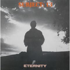 Subject 13 - Subject 13 - Eternity - Vinyl Solution