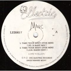 Manic - Manic - Take Your Body Over Mine - Electric Records