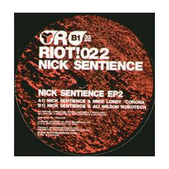Nick Sentience - Nick Sentience - EP 2 - Riot