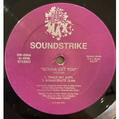 Soundstrike - Soundstrike - Gonna Get You - Dope Wax