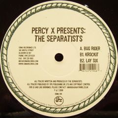 Percy X Presents The Separatists - Percy X Presents The Separatists - Bug Rider - Soma