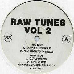 Raw Tunes - Raw Tunes - Volume 2 - Yum Yum